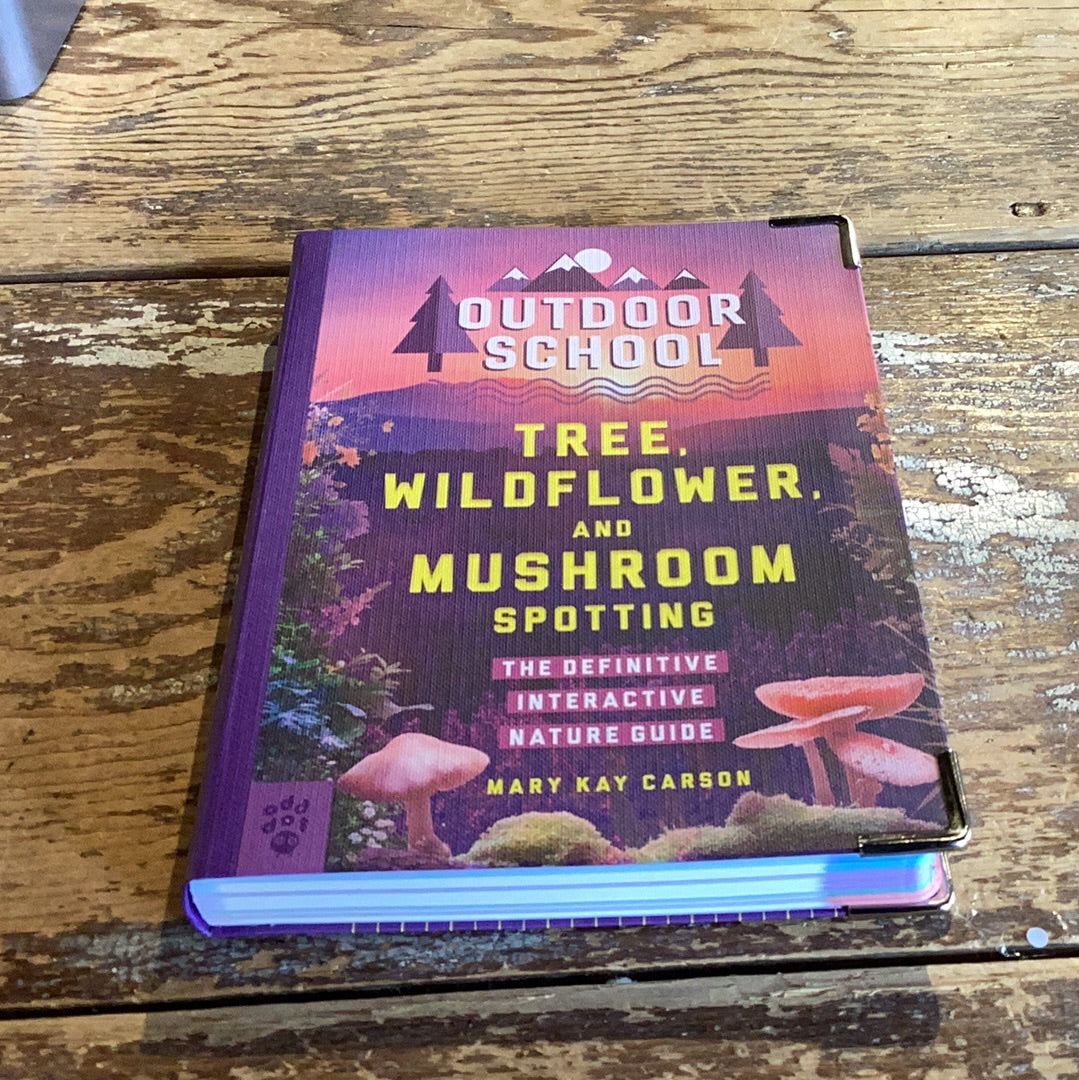 Outdoor School (tree, wildflower and mushroom spotting)